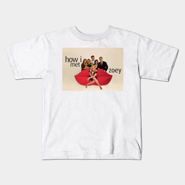 How I Met Zoey Kids T-Shirt by MaxencePierrard